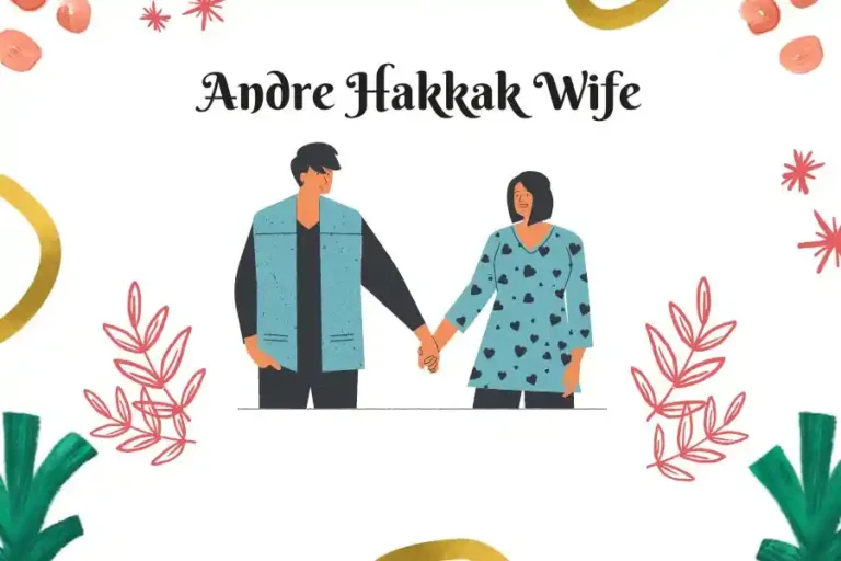 Andre Hakkak Wife